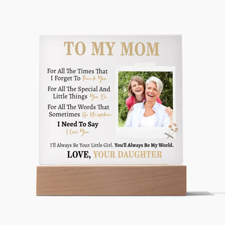 Gift for Mom from Daughter - Custom Photo Square Acrylic Plaque