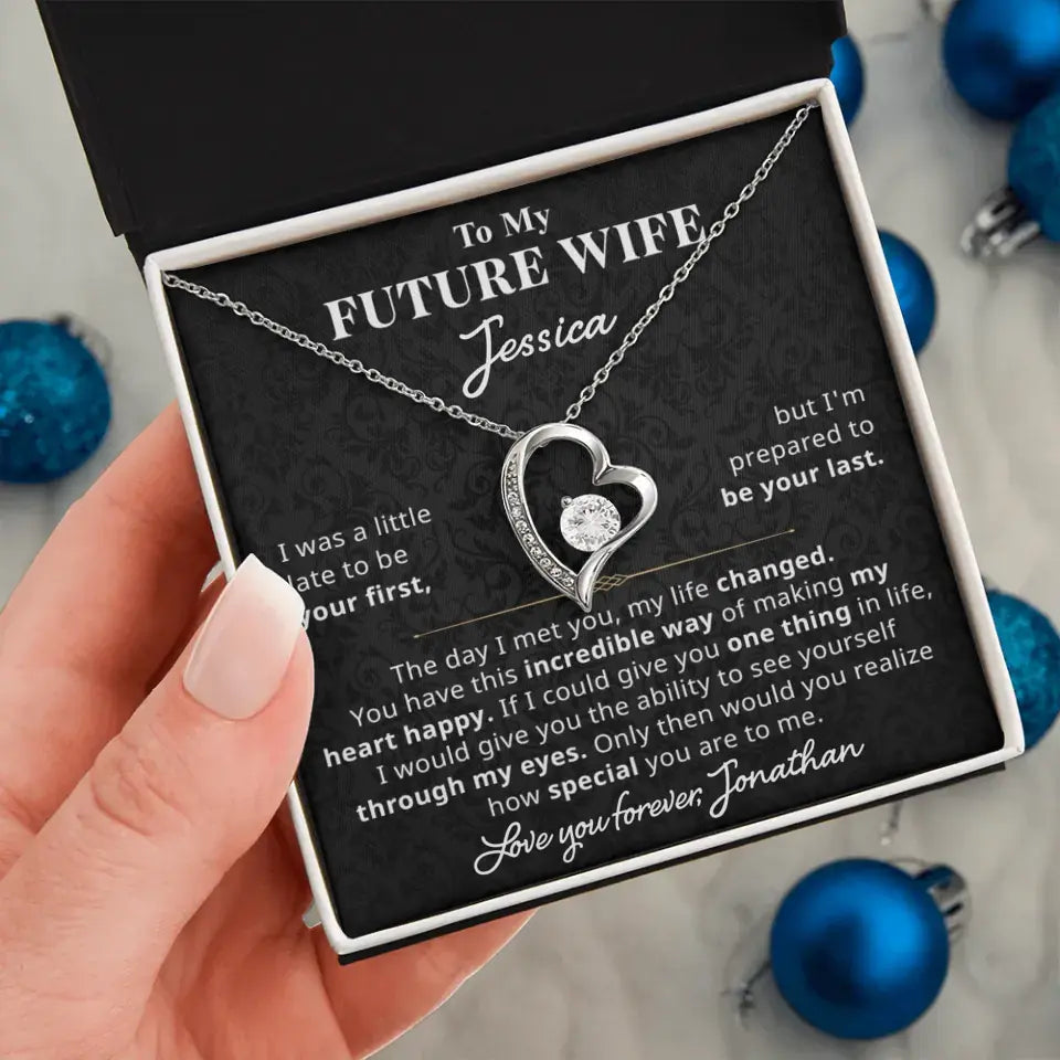 To My Future Wife - Forever Love Necklace Custom Gift Set - FW5