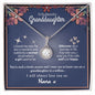 Gifts For Granddaughter From Grandma - To My Granddaughter Necklace