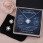 Gifts For Granddaughter - To My Granddaughter Necklace Earing Set