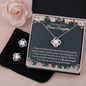 To My Bonus Daughter - Love Knot Earring & Necklace Gift Set