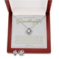 Gifts For Granddaughter - To My Granddaughter Necklace Earing Set