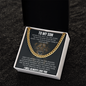 Son Gifts From Mom and Dad - Cuban Link Chain