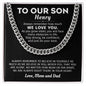 To Our Son Gift From Mom & Dad - Cuban Link Chain