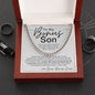 Gifts For Bonus Son, To My Bonus Son Cuban Link Chain, Bonus Son Necklaces Gifts From Bonus Mom