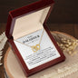 To My Daughter Necklace - Daughter Gift - Love You Forever