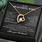 Gift For Wife, Anniversary Gifts For Your Wife - Forever Love Necklace
