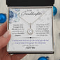 Gifts For Granddaughter - To My Granddaughter Necklace