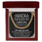 To My Man Cuban Chain Necklace, Husband Gifts from Wife, Gifts for Him - CUBAN LINK