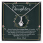 Gifts For Daughter - To My Daughter Necklace Gift