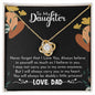 To My Daughter Gifts From Dad - Daughter Necklace Gift For Christmas, Thanksgiving, Birthday, Graduation, Wedding