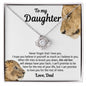 To My Daughter Gifts From Dad - Daughter Jewelry For Christmas, Thanksgiving, Birthday, Graduation, Wedding