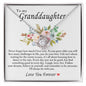 To My Granddaughter Necklace - Gifts For Granddaughter On Birthday, Graduation, Wedding, Christmas