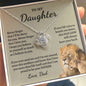 To My Daughter Gifts From Dad - Daughter Jewelry For Christmas, Thanksgiving, Birthday, Graduation, Wedding