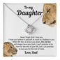 To My Daughter Gifts From Dad - Daughter Jewelry For Christmas, Thanksgiving, Birthday, Graduation, Wedding