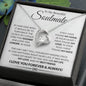 To My Soulmate Gift For Her - "Love Your Forever" Necklacae