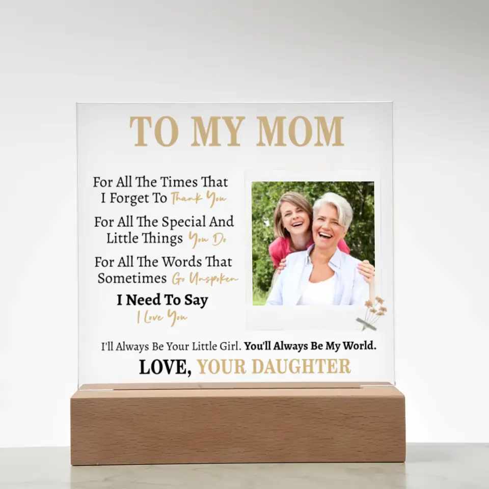 Gift for Mom from Daughter - Custom  Photo Square Acrylic Plaque