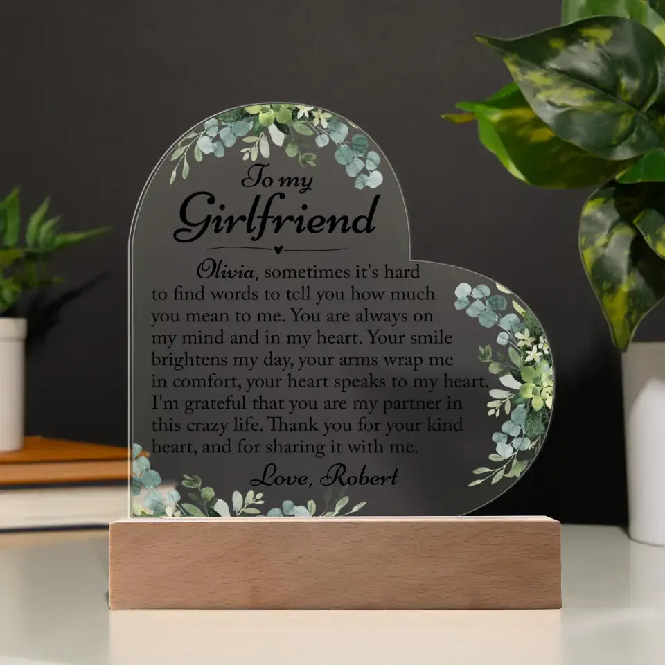 Gifts For Girlfriend - To My Girlfriend Custom Heart Acrylic Plaque - A31
