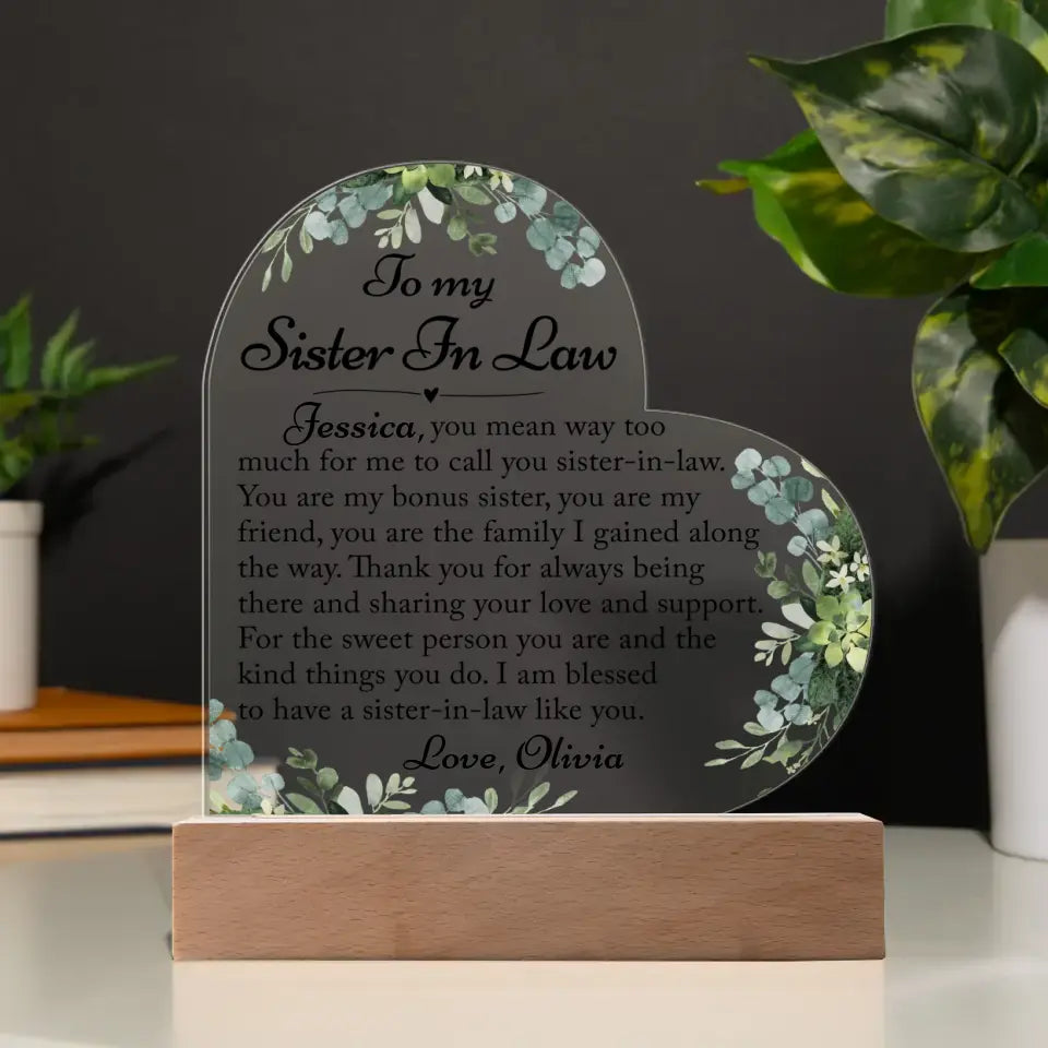 Sister In Law Gift, Sister In Law Custom Heart Acrylic Plaque - A42