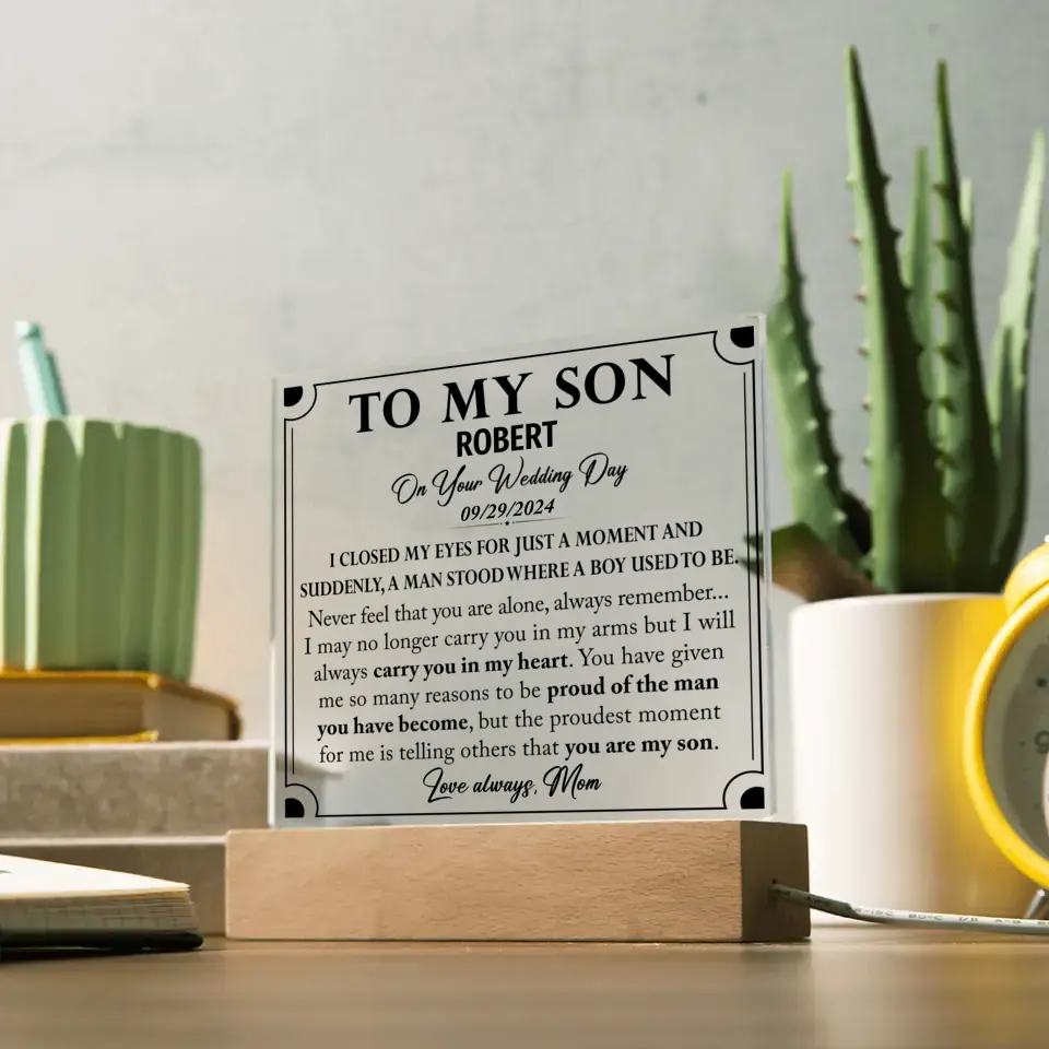 Son Wedding Gift from Mom - Custom Acrylic Plaque - A44