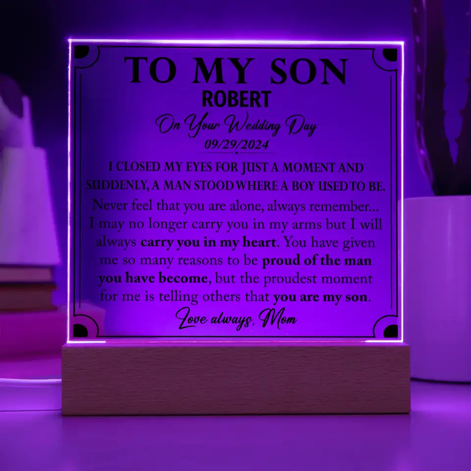 Son Wedding Gift from Mom - Custom Acrylic Plaque - A44