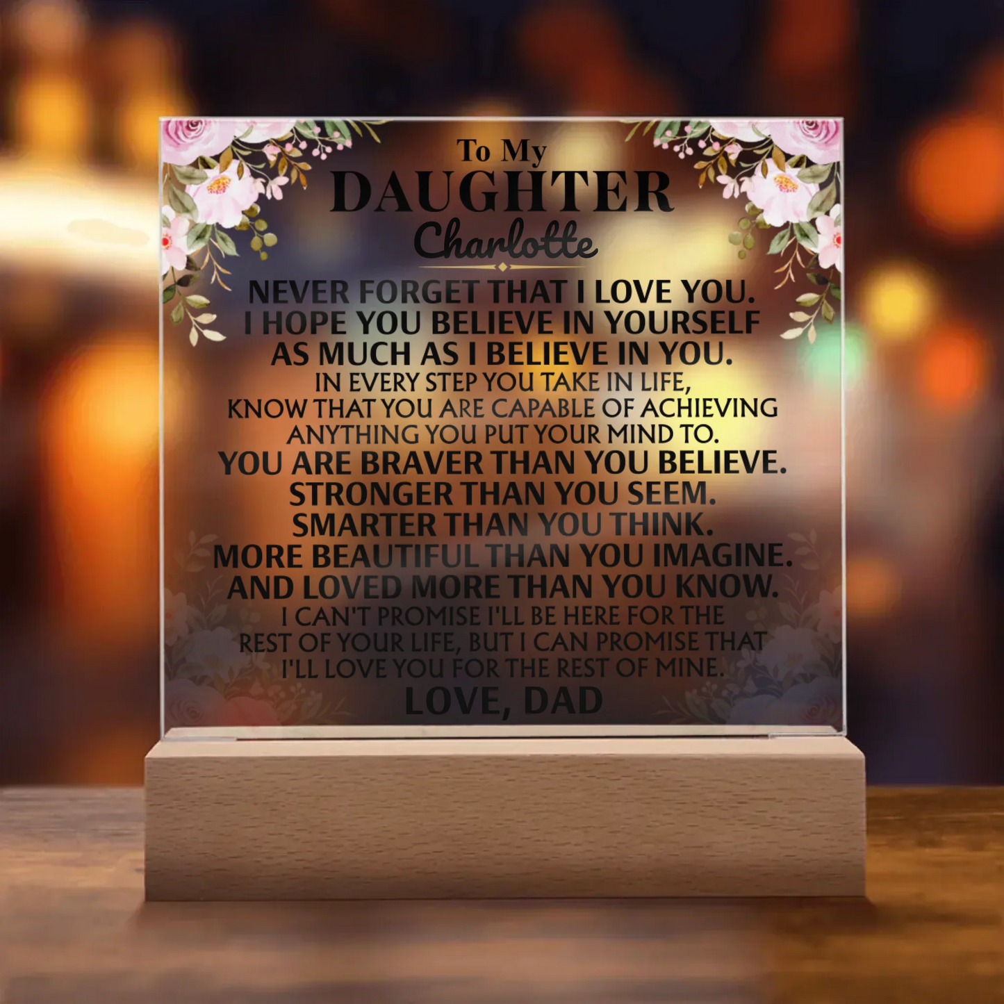 To My Daughter "Love you for the rest of mine" | Acrylic Lamp ❤️ DA1
