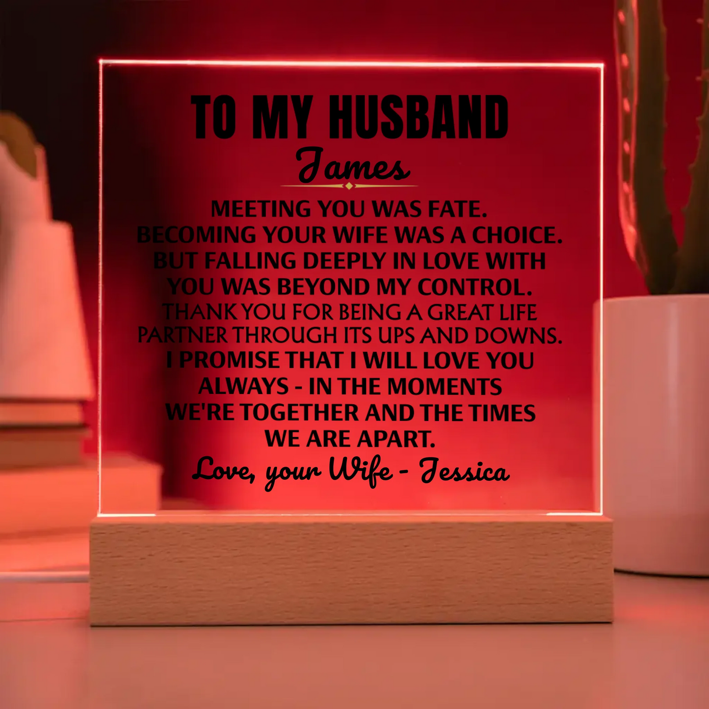 To My Husband "I will love you always" | Acrylic Lamp ❤️ HA1