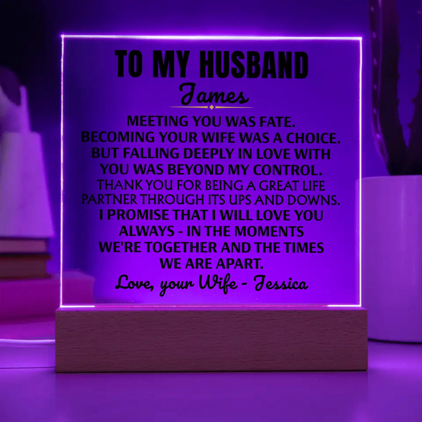 To My Husband "I will love you always" | Acrylic Lamp ❤️ HA1