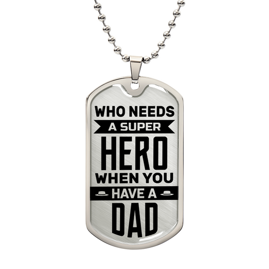 Super Hero Dad Dog Tag, Father's Day Gift For Dad, Luxury Military Necklace