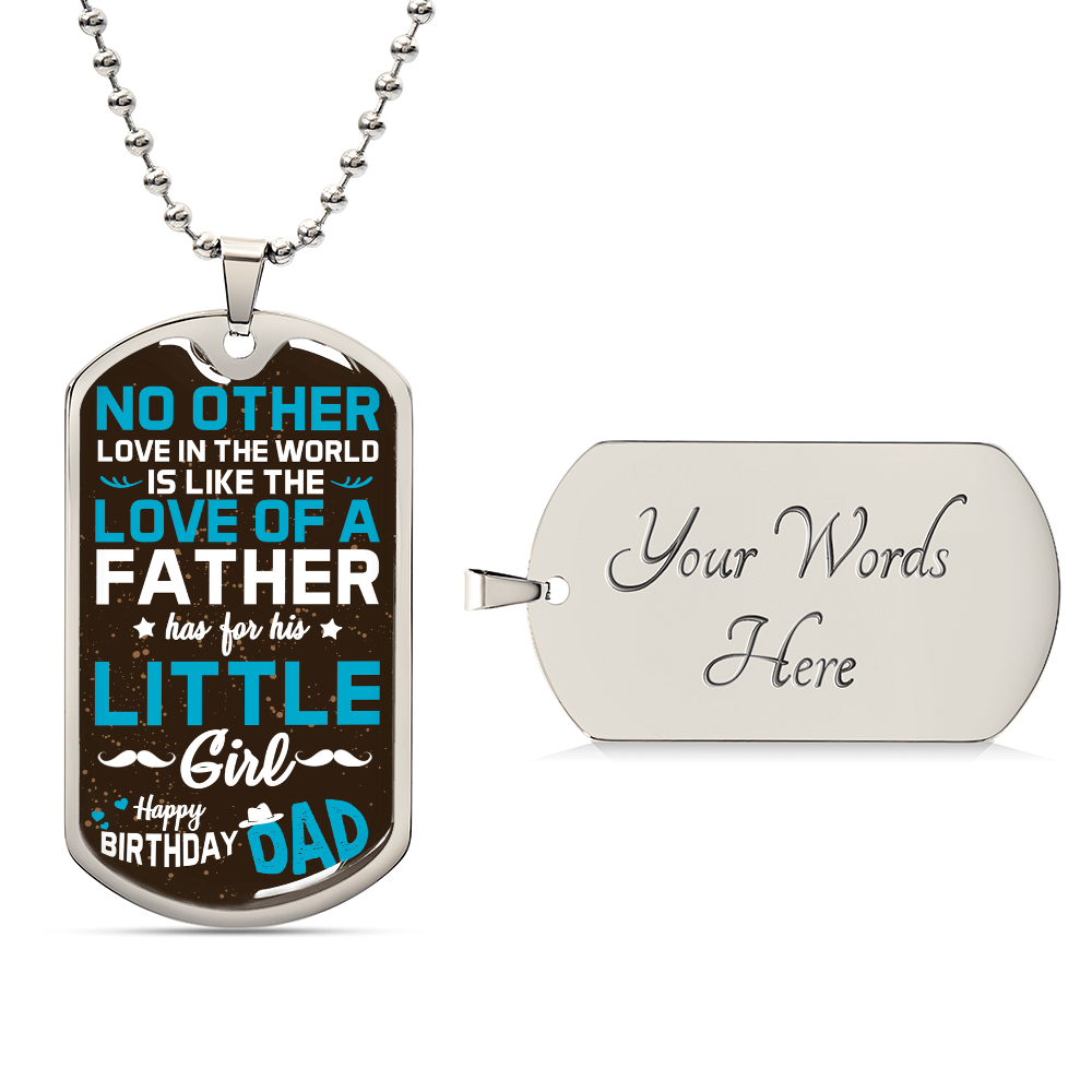 Daughter to father Dog Tag, Father's Day Gift For Dad, Luxury Military Necklace happy birthdeay dad