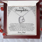 To My Daughter Gifts - Daughter Jewelry For Christmas, Thanksgiving, Birthday, Graduation, Wedding