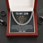 To My Son Gift From Dad - Cuban Link Chain