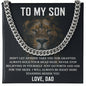 To My Son Gift From Dad - Cuban Link Chain