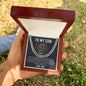 To My Son Gift From Dad - Cuban Link Chain