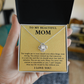 To My Mom Necklace - Christmas Gift Ideas for Mom