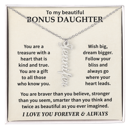 To My Bonus Daughter - Personalized Vertical Name Necklace