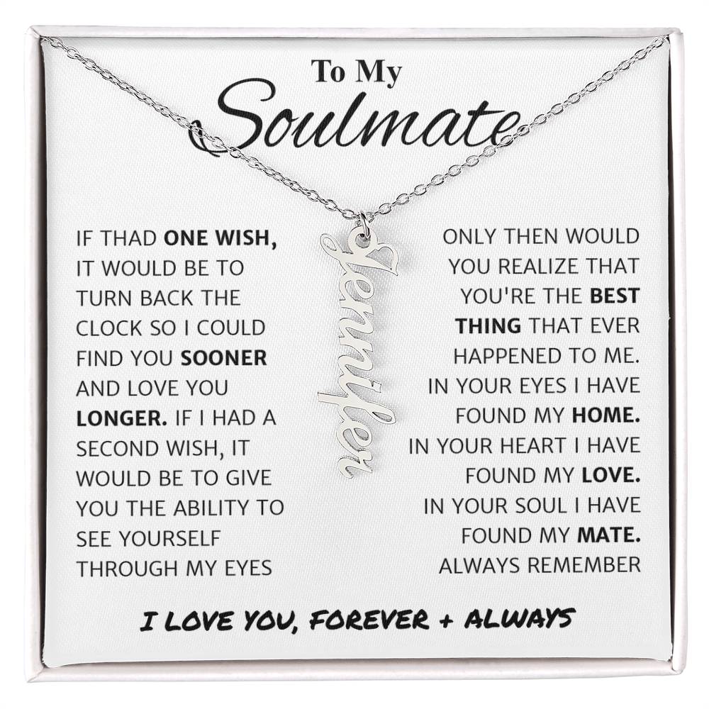 Soulmate Gift For Her - Personalized Vertical Name Necklace