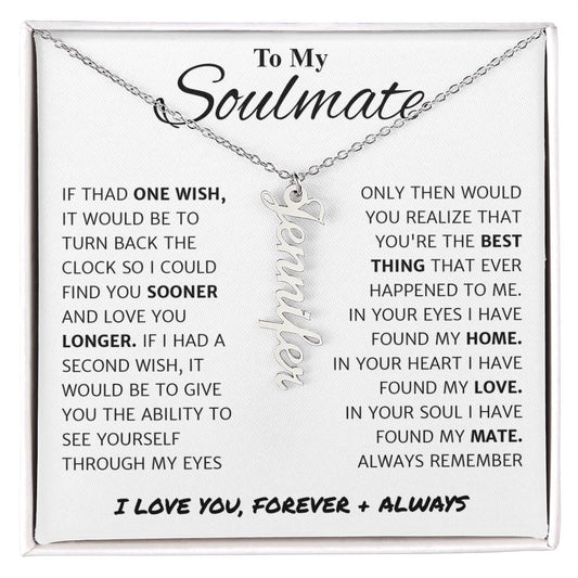 Soulmate Gift For Her - Personalized Vertical Name Necklace
