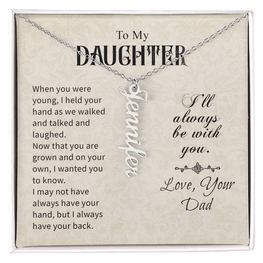 To My Daughter Gift From Dad - Personalized Vertical Name Necklace