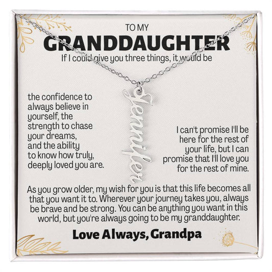 To My Granddaughter Gift From Grandpa - Personalized Vertical Name Necklace