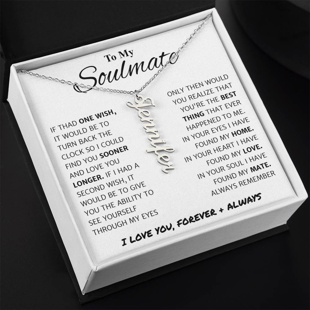 Soulmate Gift For Her - Personalized Vertical Name Necklace
