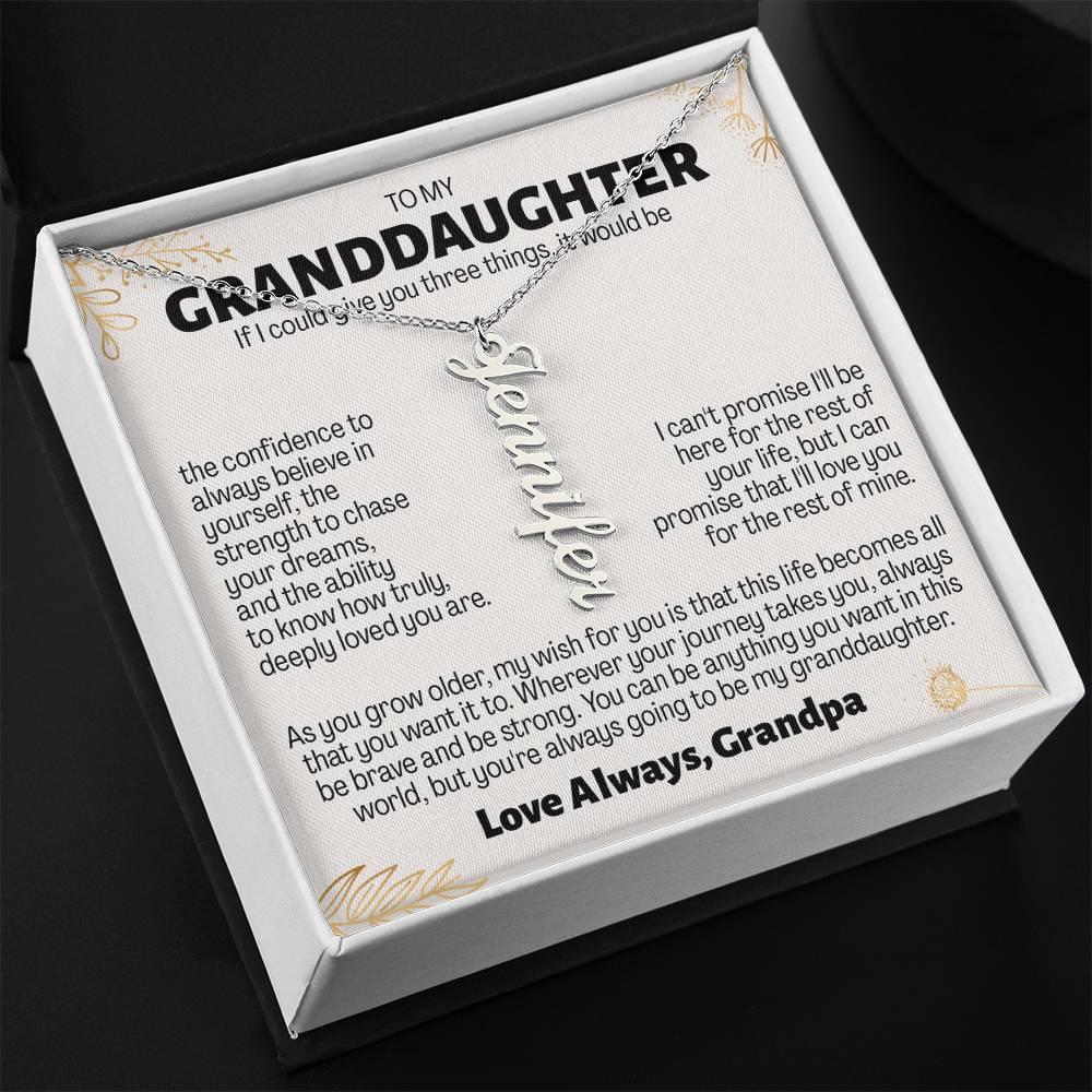 To My Granddaughter Gift From Grandpa - Personalized Vertical Name Necklace