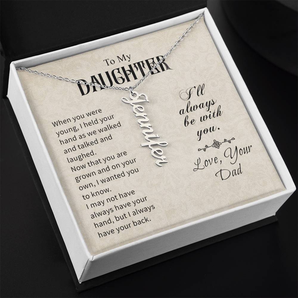 To My Daughter Gift From Dad - Personalized Vertical Name Necklace
