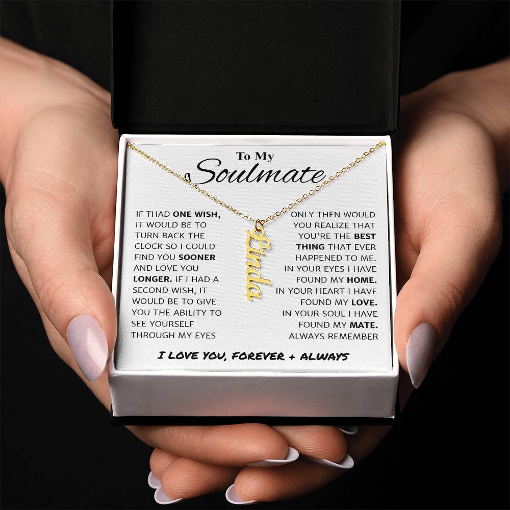Soulmate Gift For Her - Personalized Vertical Name Necklace