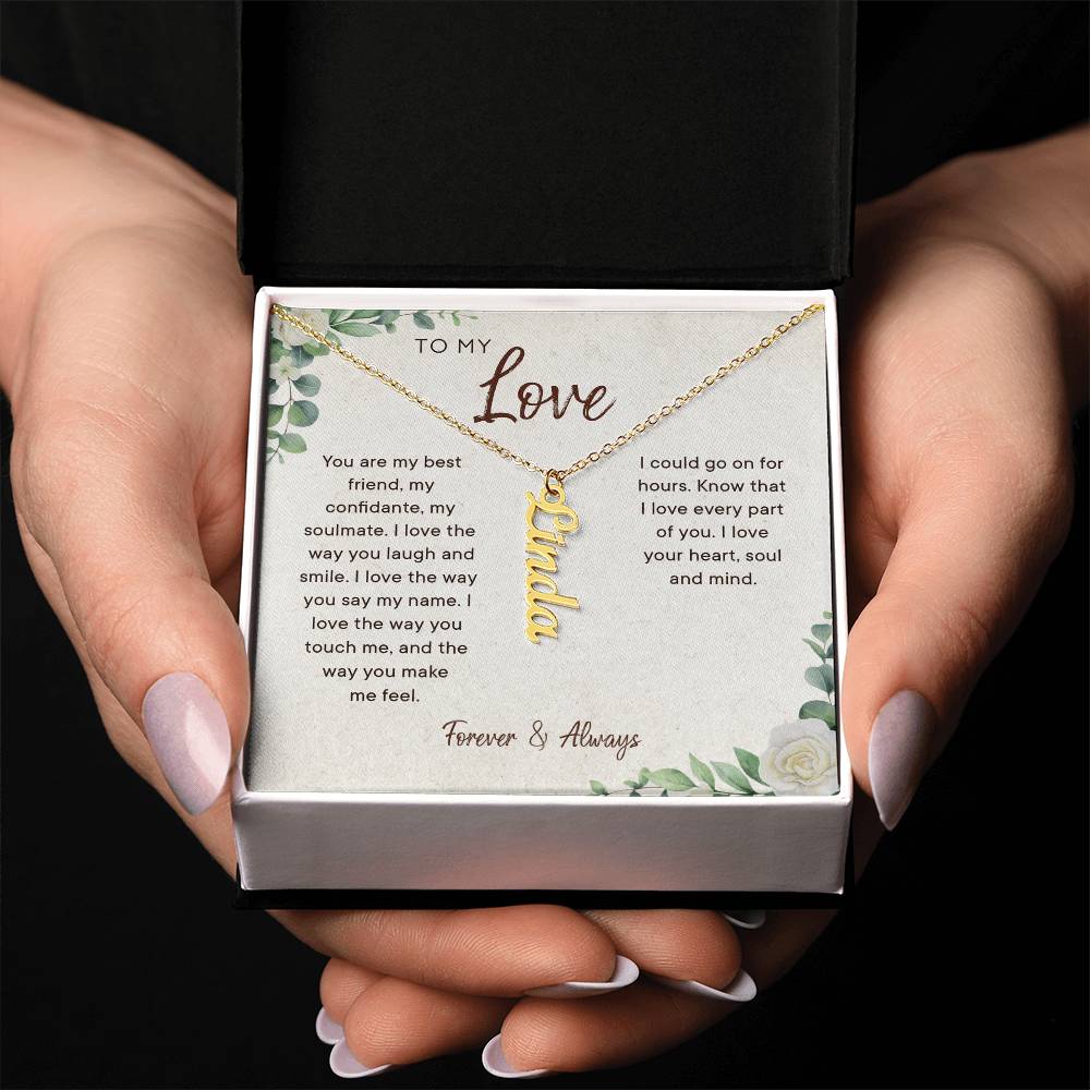 To My Love Gift For Her - Personalized Vertical Name Necklace