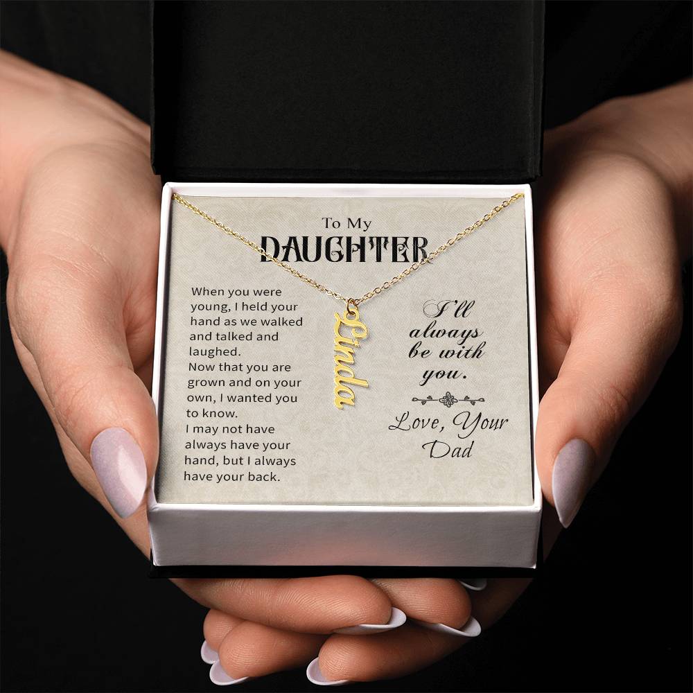 To My Daughter Gift From Dad - Personalized Vertical Name Necklace