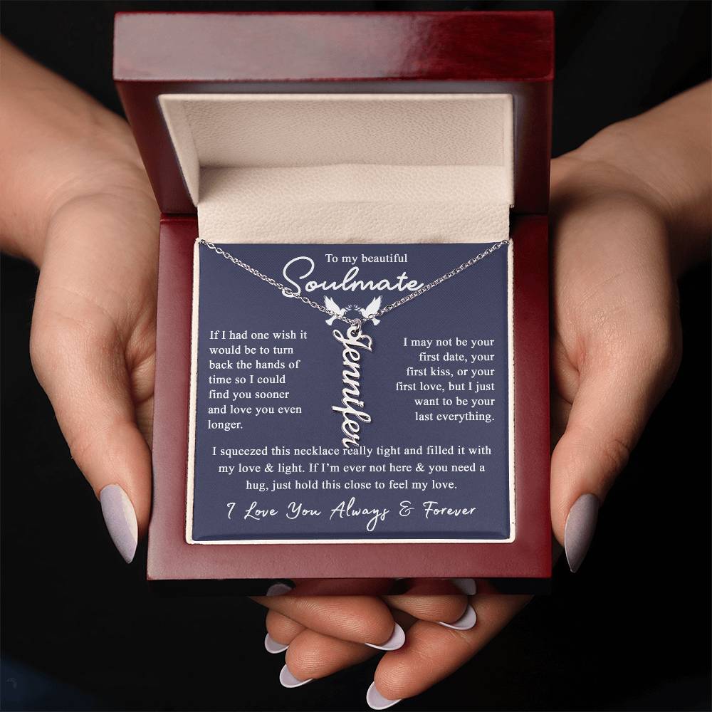 To My Soulmate Gift For Her - Personalized Vertical Name Necklace