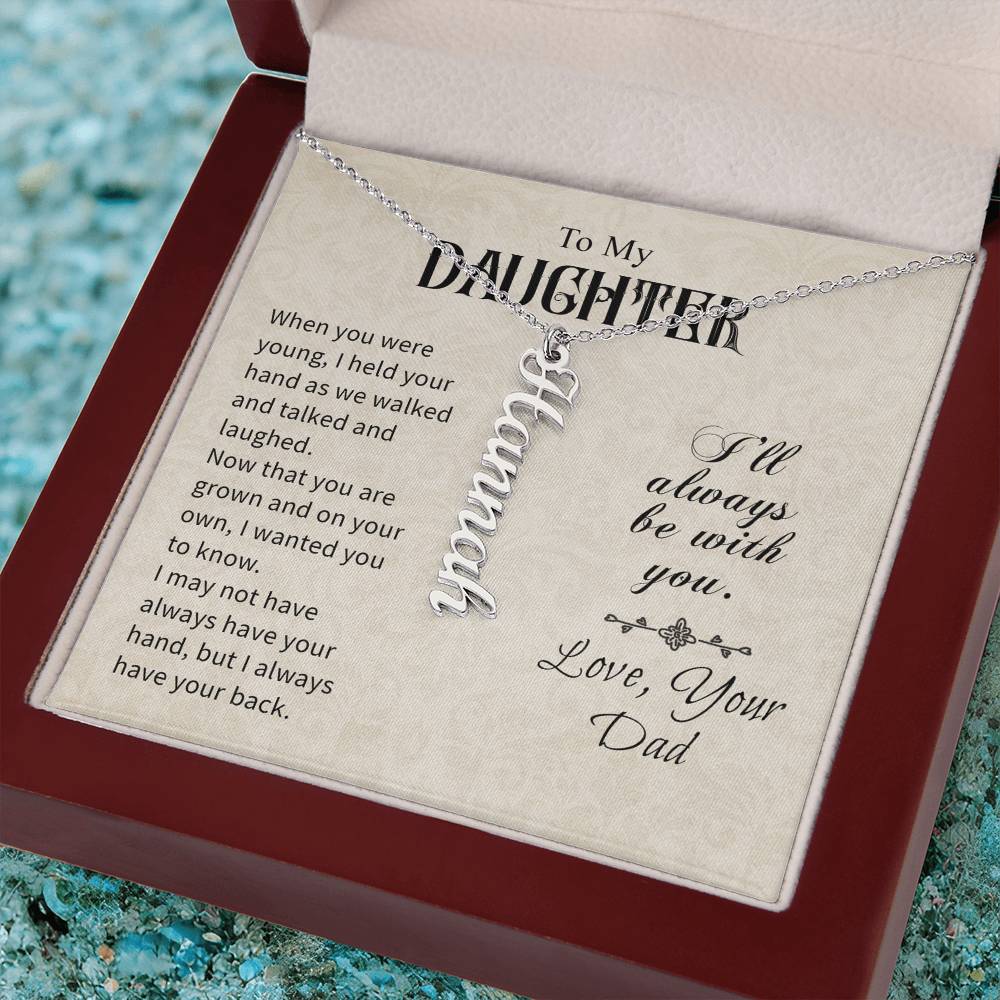 To My Daughter Gift From Dad - Personalized Vertical Name Necklace