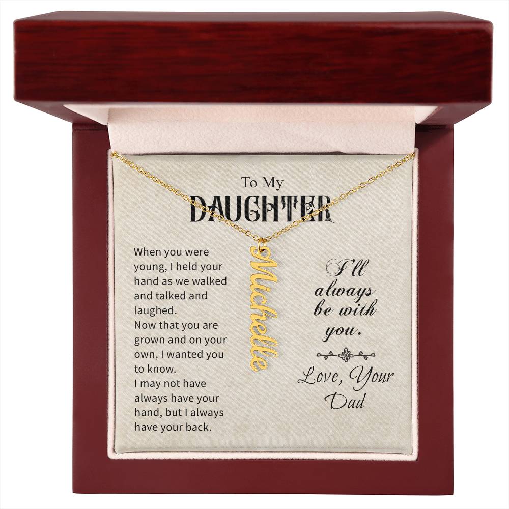 To My Daughter Gift From Dad - Personalized Vertical Name Necklace