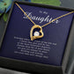 To My Daughter Gifts - Daughter Jewelry For Christmas, Thanksgiving, Birthday, Graduation, Wedding